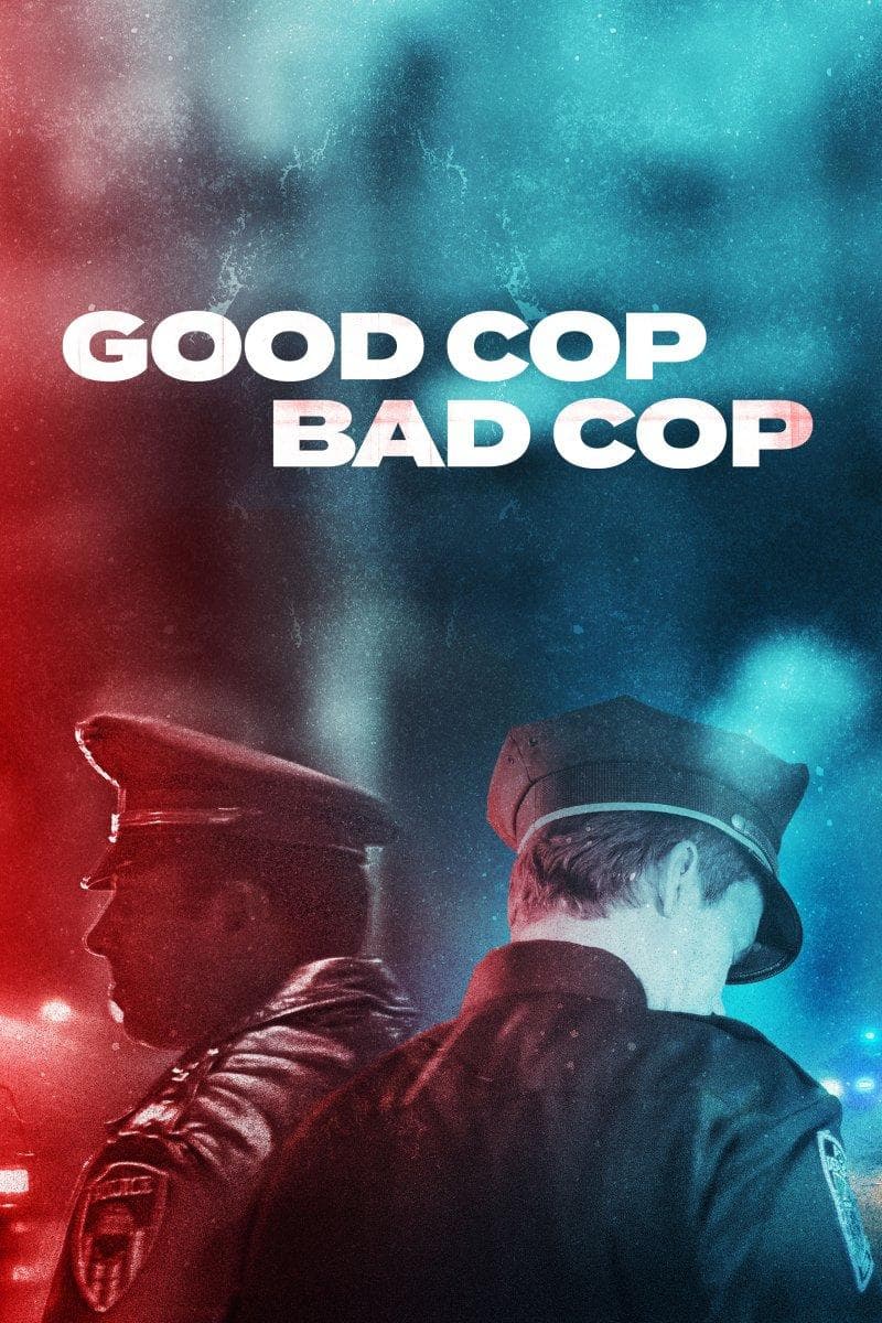 Good Cop, Bad Cop-S1E1