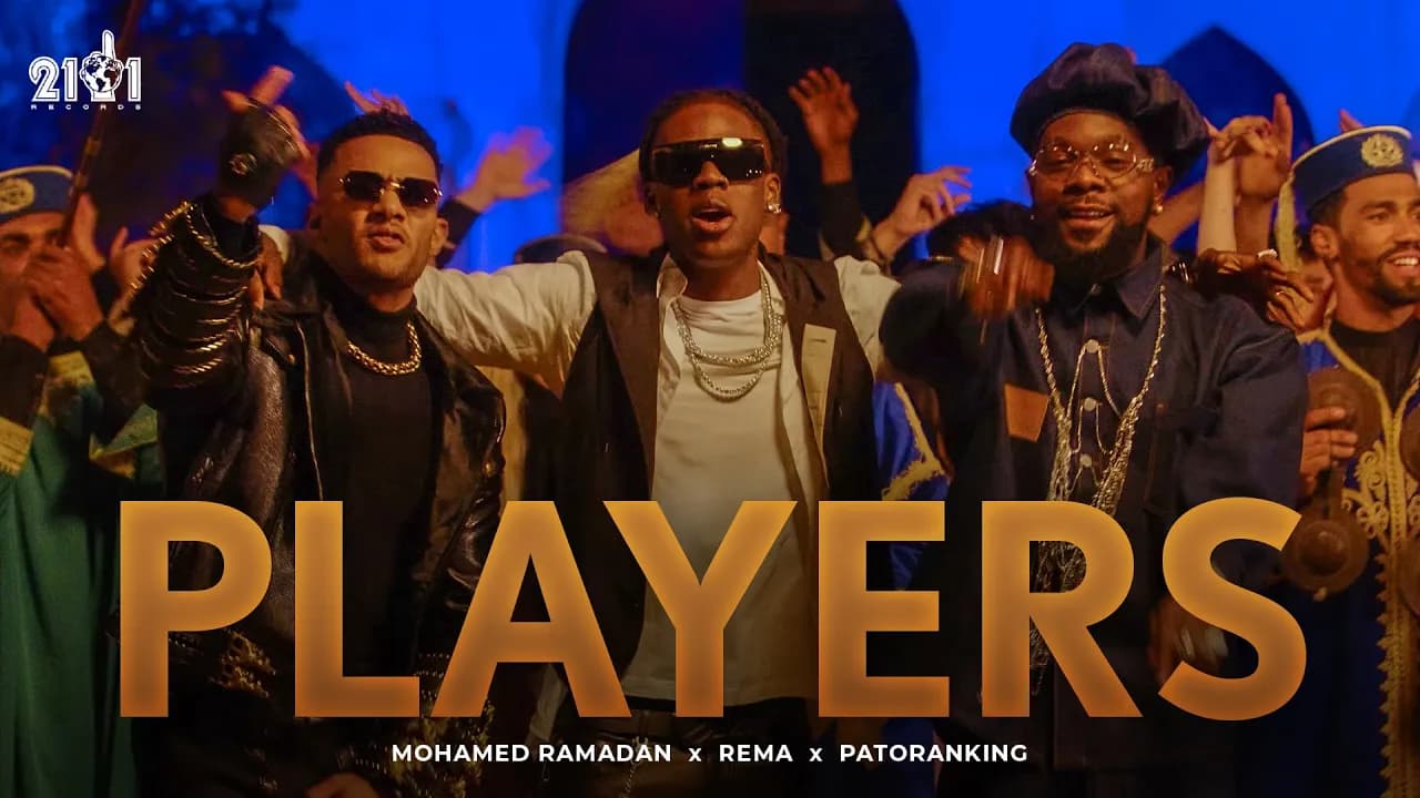 Rema x Mohamed Ramadan x Patoranking - PLAYERS l Produced by RedOne