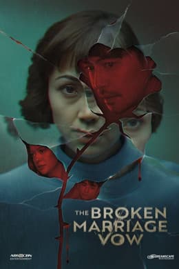 The Broken Marriage Vow S1
