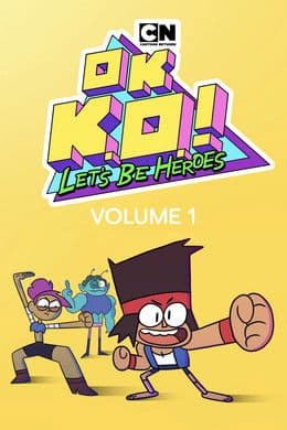 OK K.O.! Let's Be Heroes S1