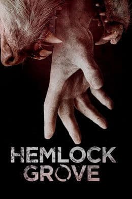 Hemlock Grove S1